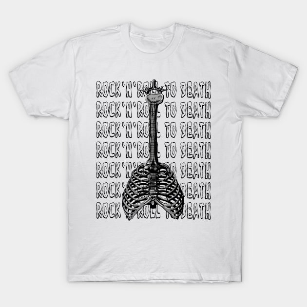 Rock`N`Roll To Death T-Shirt by Dimion666